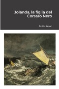 Cover-Bild zum Titel 'Jolanda, la figlia del Corsaro Nero' von 'Emilio Salgari'