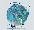 A Permanent Place in Between Poles of Existence - Hans Anselm