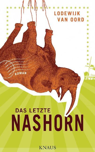 Das letzte Nashorn - Lodewijk van Oord