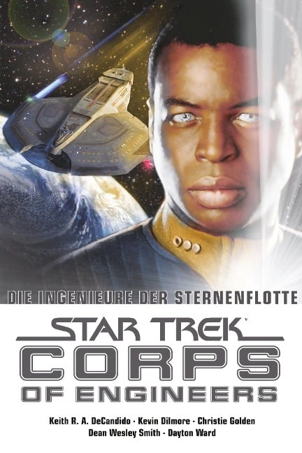 Star Trek - Corps of Engineers Sammelband 1: Die Ingenieure der Sternenflotte - Dean Wesley Smith