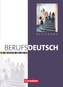 Cover-Bild zum Titel 'Berufsdeutsch. Basisband. Schülerbuch mit eingelegten Lösungen' von ''
