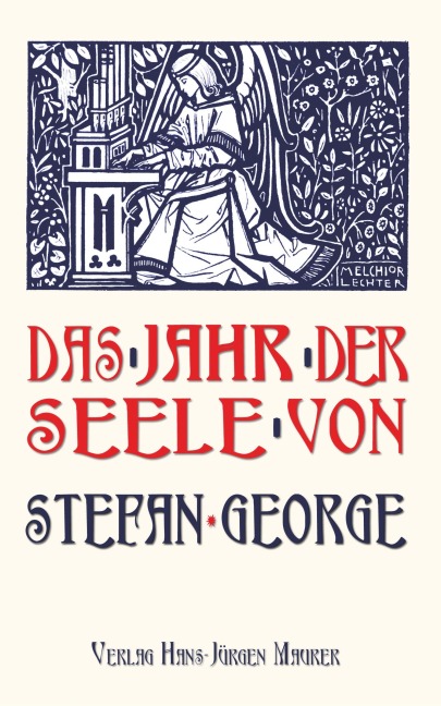 Das Jahr der Seele - Stefan George