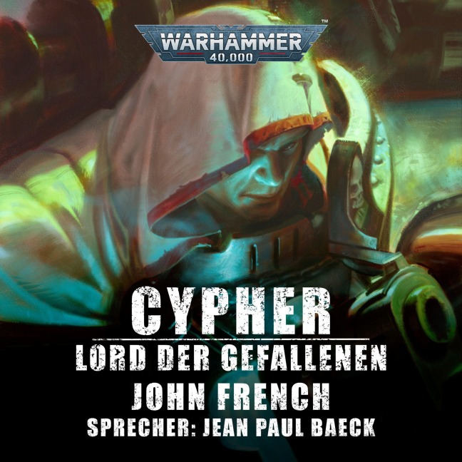 Warhammer 40.000: Cypher - John French