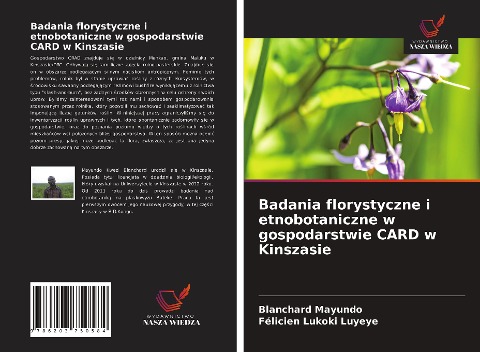 Badania florystyczne i etnobotaniczne w gospodarstwie CARD w Kinszasie - Blanchard Mayundo, Félicien Lukoki Luyeye