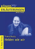 Cover-Bild zum Titel 'Helden wie wir von Thomas Brussig. Textanalyse und Interpretation.' von 'Thomas Brussig'