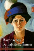 Cover-Bild zum Titel 'Bayerische Schriftstellerinnen' von ''