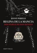 Cover-Bild zum Titel 'Regina de la Mancia' von 'Jenny Perelli'