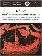 Cover-Bild zum Titel 'Il "fra", dall'interdisciplinarità al limite' von 'Moreno Manghi, Ettore Perrella, Jean Louis Schefer, Vincenzo Liguori, Claudia Lodovichi'