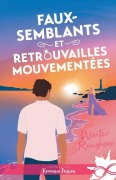 Cover-Bild zum Titel 'Faux-semblants et retrouvailles mouvementées' von 'Winter Reshaw'