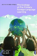 The Ecology of Pre-Primary Foreign Language Learning - Rokita-Ja&