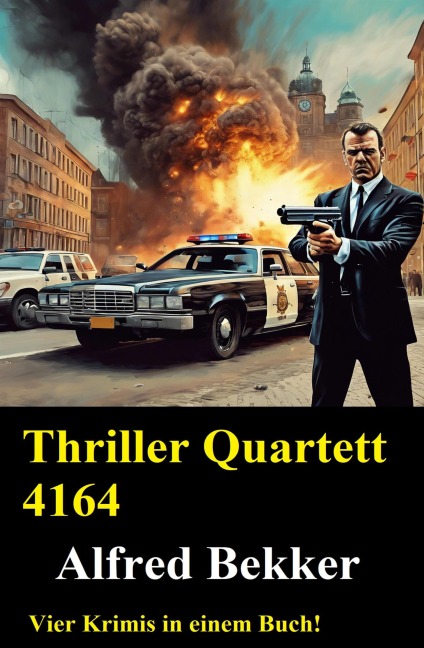 Thriller Quartett 4164 - Alfred Bekker