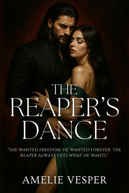 The Reaper's Dance - Amelie Vesper