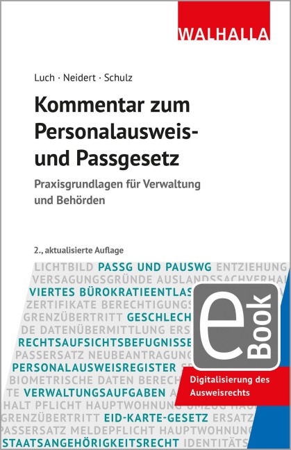 Kommentar zum Personalausweis- und Passgesetz - Anika D. Luch, Anne Neidert, Sönke Ernst Schulz