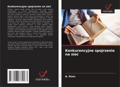 Cover-Bild zum Titel 'Konkurencyjne spojrzenie na sie¿' von 'N. Klem'