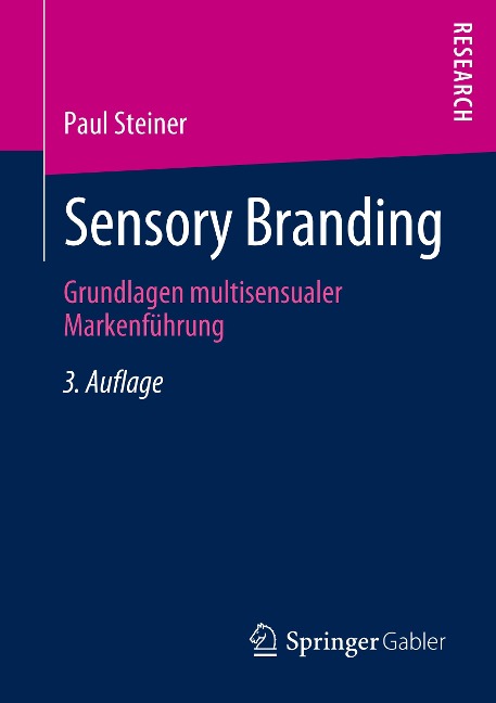 Sensory Branding - Paul Steiner