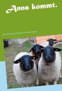 Cover-Bild zum Titel 'Anna kommt.' von 'Jacqueline Jahn'