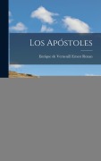 Cover-Bild zum Titel 'Los Apóstoles' von 'Enrique De Verneuill Ernest Renan'