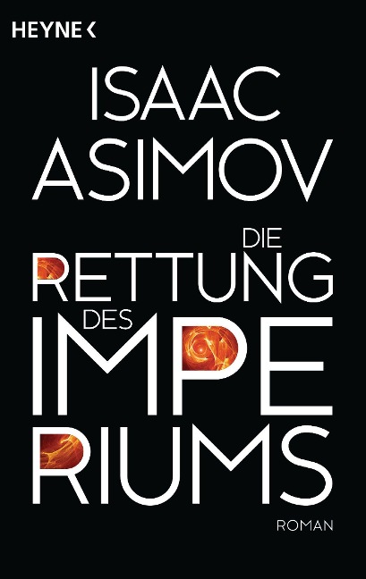 Die Rettung des Imperiums - Isaac Asimov