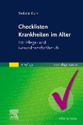 Cover-Bild zum Titel 'Checklisten Krankheiten im Alter' von 'Stefanie Gurk'
