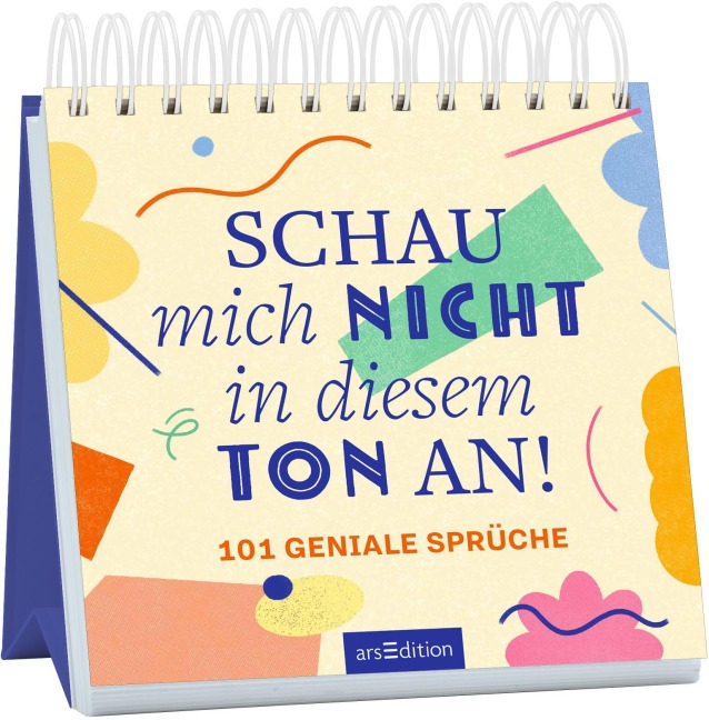 Schau mich nicht in diesem Ton an! - 