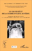 Cover-Bild zum Titel 'Grand récit de la guerre interne au Pérou' von 'Villasante Cervello, Lerner Febre'