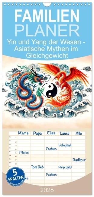 Familienplaner 2026 - Yin und Yang der Wesen - Asiatische Mythen im Gleichgewicht mit 5 Spalten (Wandkalender, 21 x 45 cm) CALVENDO - Anja Frost