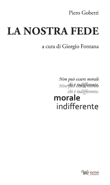La nostra fede - Piero Gobetti