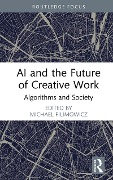 Cover-Bild zum Titel 'AI and the Future of Creative Work' von ''