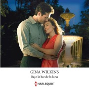 Cover-Bild zum Titel 'Bajo la luz de la luna' von 'Gina Wilkins'
