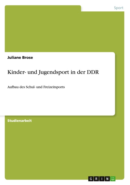 Kinder- und Jugendsport in der DDR - Juliane Brose