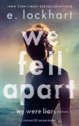 Cover-Bild zum Titel 'We Fell Apart' von 'E. Lockhart'