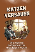 Cover-Bild zum Titel 'Katzen versauen' von 'Nora Schmidt'