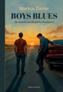 Cover-Bild zum Titel 'Boys Blues' von 'Markus Ziener'