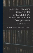 Cover-Bild zum Titel 'Nouveau Manuel Complet De L'armurier, Du Fourbisseur Et De L'arquebusier: Ou, Traité Complet Et Simplifié De Ces Arts, Volume 1...' von 'A. O. Paulin-Désormeaux'