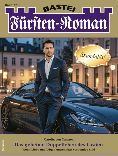 Fürsten-Roman 2750 - Carolin von Campen