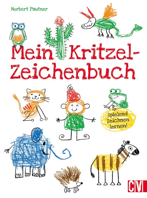 Mein Kritzel-Zeichenbuch - Norbert Pautner