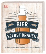 Cover-Bild zum Titel 'Bier selbst brauen' von 'Greg Hughes'