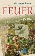 Cover-Bild zum Titel 'Feuer' von 'Waldtraut Lewin'