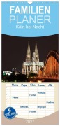 Cover-Bild zum Titel 'Familienplaner 2027 - Köln bei Nacht mit 5 Spalten (Wandkalender, 21 x 45 cm) CALVENDO' von 'Ange Ange'