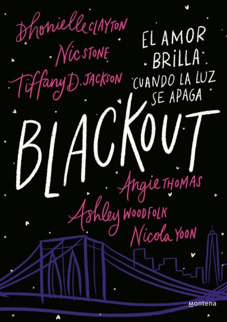 Blackout (Spanish Edition) - Clayton Dhonielle, Nick Stone, Angie Thomas, Tiffany D Jackson, Nicola Yoon