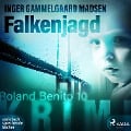 Cover-Bild zum Titel 'Falkenjagd - Roland Benito-Krimi 10' von 'Inger Gammelgaard Madsen'