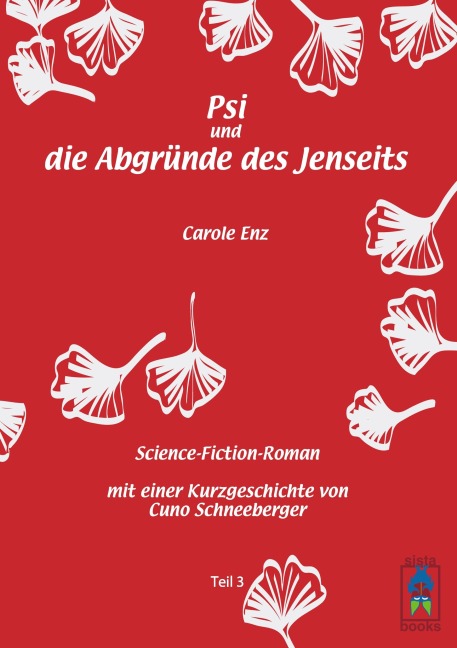 Psi und die Abgründe des Jenseits - Carole Enz