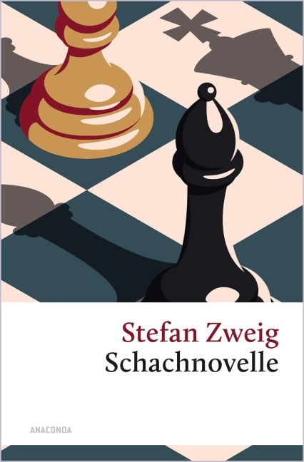 Schachnovelle - Stefan Zweig