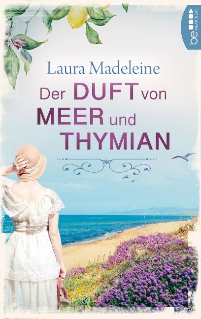 Der Duft von Meer und Thymian - Laura Madeleine