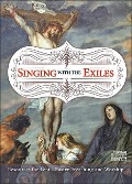 Cover-Bild zum Titel 'Singing with the Exiles CD' von 'R. Reed Lessing, R. Reed Lessing'