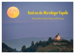 Cover-Bild zum Titel 'Rund um die Wurmlinger Kapelle (Wandkalender 2026 DIN A3 quer), CALVENDO Monatskalender' von 'Christoph Maas'