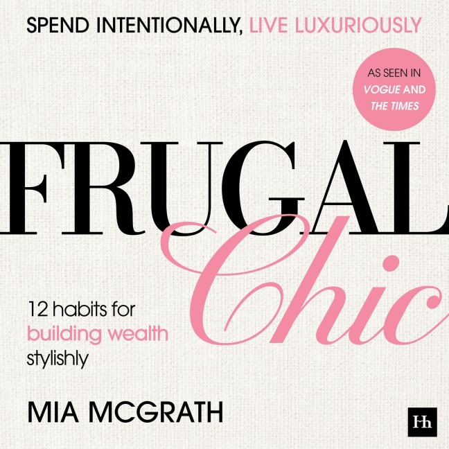 Frugal Chic - Mia McGrath