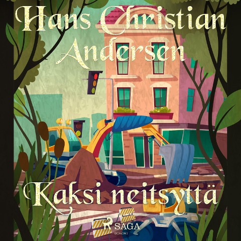 Kaksi neitsyttä - H. C. Andersen