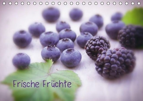 Frische Früchte (Tischkalender immerwährend DIN A5 quer) - Avianaarts Design Fotografie By Tanja Riedel