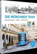 Cover-Bild zum Titel 'Die Münchner Tram' von 'Martin Pabst'